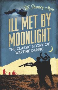 Book Cover for Ill Met by Moonlight by W Stanley Moss
