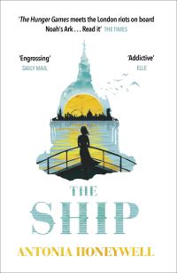 Book Cover for The Ship by Antonia Honeywell