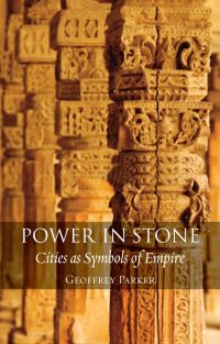 Book Cover for Power in Stone by Geoffrey Parker