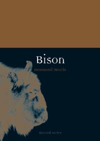 Book Cover for Bison by Desmond Morris