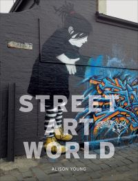 Book Cover for Street Art World by Alison Young