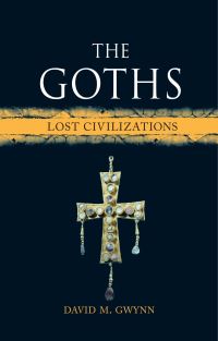 Book Cover for The Goths by David M Gwynn
