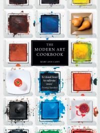 Book Cover for The Modern Art Cookbook by Mary Ann Caws