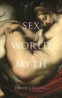 Book Cover for Sex in the World of Myth by David Adams Leeming