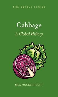 Book Cover for Cabbage by Meg Muckenhoupt