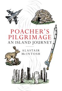Book Cover for Poacher's Pilgrimage by Alastair McIntosh