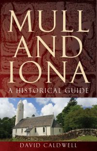 Book Cover for Mull and Iona by David Caldwell