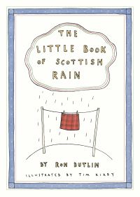 Book Cover for The Little Book of Scottish Rain by Ron Butlin