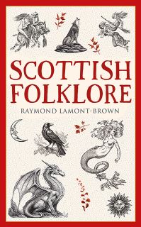 Book Cover for Scottish Folklore by Raymond LamontBrown