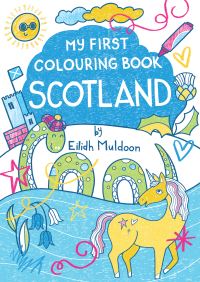 Book Cover for My First Colouring Book by Eilidh Muldoon