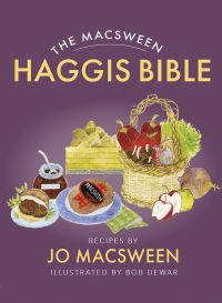 Book Cover for The Macsween Haggis Bible by Jo Macsween