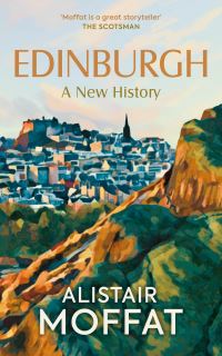 Book Cover for Edinburgh by Alistair Moffat