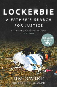 Book Cover for The Lockerbie Bombing by Jim Swire, Peter Biddulph