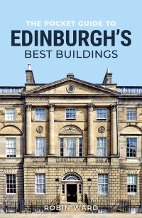 Book Cover for The Pocket Guide to Edinburgh's Best Buildings by Robin Ward