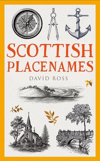 Book Cover for Scottish Placenames by David Ross