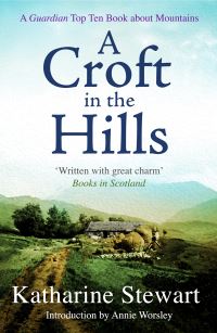 Book Cover for A Croft in the Hills by Katharine Stewart