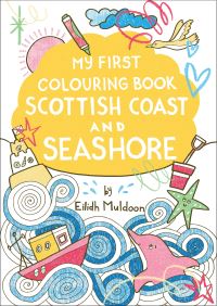 Book Cover for My First Colouring Book by Eilidh Muldoon