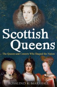 Book Cover for Scottish Queens by Rosalind K Marshall