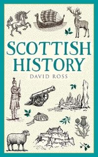 Book Cover for Scottish History by David Ross