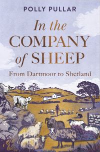 Book Cover for In the Company of Sheep by Polly Pullar