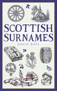 Book Cover for Scottish Surnames by David Ross