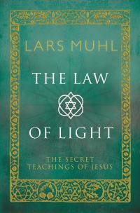 Book Cover for The Law of Light by Lars Muhl