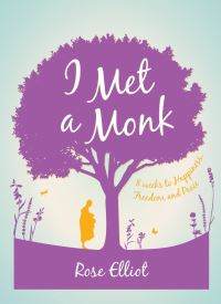 Book Cover for I Met a Monk by Rose Elliot