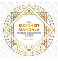 Book Cover for The Buddhist Mandala Pocket Colouring Book by Lisa TenzinDolma