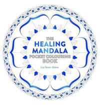 Book Cover for Healing Mandala Pocket Colouring Book by Lisa TenzinDolma