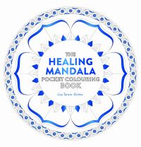 Book Cover for Healing Mandala Pocket Coloring Book by Lisa TenzinDolma