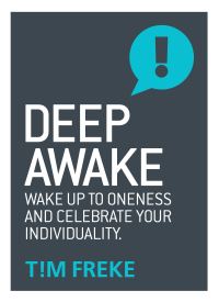 Book Cover for Deep Awake by Timothy Freke