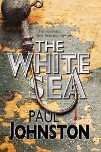 Book Cover for The White Sea by Paul Johnston