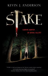 Book Cover for Stake by Kevin J Anderson