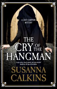 Book Cover for The Cry of the Hangman by Susanna Calkins