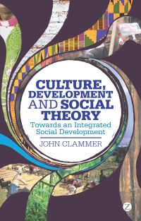 Book Cover for Culture, Development and Social Theory by J R Clammer