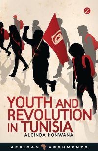 Book Cover for Youth and Revolution in Tunisia by Alcinda Manuel Honwana