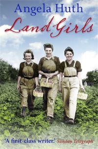 Book Cover for Land Girls by Angela Huth