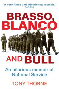 Book Cover for Brasso, Blanco and Bull by Tony Thorne