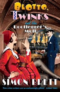 Book Cover for Blotto, Twinks and the Bootlegger's Moll by Simon Brett