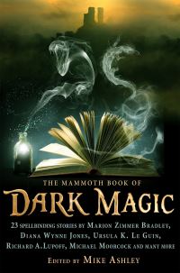 Book Cover for The Mammoth Book of Dark Magic by Michael Ashley