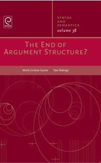 Book Cover for The End of Argument Structure? by Maria Cristina Cuervo, Yves Roberge