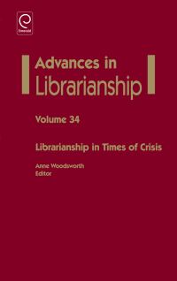 Book Cover for Librarianship in Times of Crisis by Anne Woodsworth