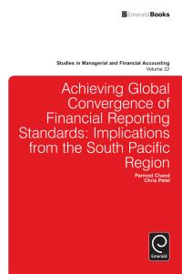 Book Cover for Achieving Global Convergence of Financial Reporting Standards by Parmod Chand, Chris Patel