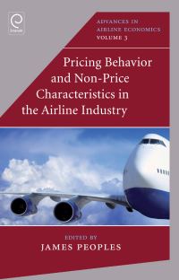 Book Cover for Pricing Behaviour and Non-Price Characteristics in the Airline Industry by James Peoples
