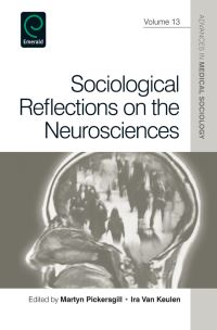 Book Cover for Sociological Reflections on the Neurosciences by Martyn Pickersgill, Ira van Keulen