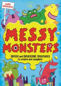 Book Cover for Messy Monsters by Julian Mosedale