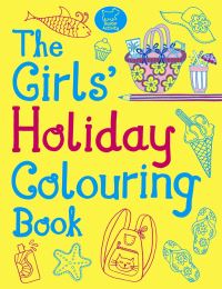 Book Cover for The Girls' Holiday Colouring Book by Jessie Eckel