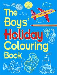 Book Cover for The Boys' Holiday Colouring Book by Jessie Eckel