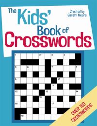 Book Cover for The Kids' Book of Crosswords by Gareth Moore