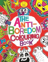 Book Cover for The Anti-Boredom Colouring Book by Chris Dickason